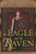 The Eagle and the Raven by Pauline Gedge, Donna Gillespie, 9781556527081