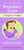 The Complete Pregnancy Guide for Expectant Mothers (Everything a Mom Needs to Know About Pregnancy and Motherhood) by Alex A. Lluch, 9781936061297