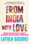 From India With Love by Latika Bourke, 9781742377735