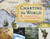 Charting the World (Geography and Maps from Cave Paintings to GPS with 21 Activities) by Richard Panchyk, 9781569763445