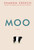 MOO (A Novel) - 9780062415257 by Sharon Creech, 9780062415257