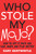 Who Stole My Mojo? (How to Get It Back and Live, Work and Play Better) by Gary Bertwistle, 9781741755336