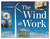 The Wind at Work (An Activity Guide to Windmills) by Gretchen Woelfle, 9781613741009