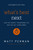 What's Best Next (How the Gospel Transforms the Way You Get Things Done) - 9780310533986 by Matt Perman, John Piper, 9780310533986