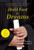 Hold Fast to Dreams (A College Guidance Counselor, His Students, and the Vision of a Life Beyond Poverty) by Beth Zasloff, Joshua  Steckel, 9781595589040