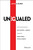 Unequaled (Tips for Building a Successful Career through Emotional Intelligence) by James A. Runde, Diana Giddon, 9781119081456