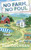 No Farm, No Foul by Peg Cochran, 9780425282021