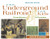 The Underground Railroad for Kids (From Slavery to Freedom with 21 Activities) by Mary Kay Carson, 9781556525544