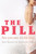 The Pill (Are You Sure It's for You?) by Jane Bennett, Alexandra Pope, 9781741750799