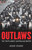 Outlaws (The Truth About Australian Bikers) by Adam Shand, 9781743311967