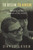 To Begin to Know (Walking in the Shadows of My Father) by David Leser, 9781760110338