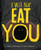 I Will Not Eat You by Adam Lehrhaupt, Scott Magoon, 9781481429337