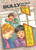 Bully on the Bus by Carl W. Bosch, Rebekah Strecker, 9780943990422