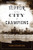Terror in the City of Champions (Murder, Baseball, and the Secret Society that Shocked Depression-era Detroit) by Tom Stanton, 9781493015702