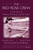 Red Rose Crew (A True Story Of Women, Winning, And The Water) by Daniel Boyne, 9781592287581