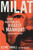 Milat (Inside Australia's Biggest Manhunt: A Detective's Story) by Cilve Small, Tom Gilling, 9781760293307