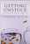 Getting Unstuck (How Dead Ends Become New Paths) by Timothy Butler, 9781422102251