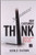 How Customers Think (Essential Insights into the Mind of the Market) by Gerald Zaltman, 9781578518265