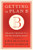 Getting to Plan B (Breaking Through to a Better Business Model) by John Mullins, Randy Komisar, 9781422126691