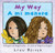 My Way/A mi manera (Bilingual English-Spanish) by Lynn Reiser, Lynn Reiser, 9780060841010