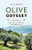 Olive Odyssey (Searching for the Secrets of the Fruit That Seduced the World) by Julie Angus, 9781553655145