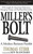 Miller's Bolt (A Modern Business Parable) by Thomas Stirr, 9780201143799
