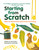 Starting from Scratch (updated edition) (What You Should Know about Food and Cooking) by Sarah Elton, Jeff Kulak, 9781926973968