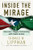 Inside The Mirage (America's Fragile Partnership With Saudi Arabia) by Thomas Lippman, 9780813343136
