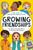 Growing Friendships (A Kids' Guide to Making and Keeping Friends) by Eileen Kennedy-Moore, Christine McLaughlin, 9781582705880