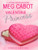 The Princess Diaries: Volume 7 and 3/4: Valentine Princess by Meg Cabot, 9780060847180