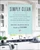 Simply Clean (The Proven Method for Keeping Your Home Organized, Clean, and Beautiful in Just 10 Minutes a Day) by Becky Rapinchuk, 9781501158797