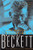 The Grove Companion to Samuel Beckett (A Reader's Guide to His Works, Life, and Thought) by C. J. Ackerely, S. E. Gontarski, 9780802140494
