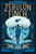 The Death and Life of Zebulon Finch, Volume Two (Empire Decayed) by Daniel Kraus, 9781481411424