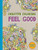 Creative Coloring: Feel Good by Various, 9781501162329