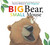 Big Bear, Small Mouse by Karma Wilson, Jane Chapman, 9781481459716