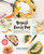 Yogurt Every Day (Healthy and Delicious Recipes for Breakfast, Lunch, Dinner and Dessert: A Cookbook) by Hubert Cormier, 9780147530424
