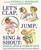 Let's Clap, Jump, Sing & Shout; Dance, Spin & Turn It Out! (Games, Songs, and Stories from an African American Childhood) by Patricia C. McKissack, Brian Pinkney, 9780375870880