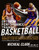 Optimum Performance Training: Basketball (Play Like a Pro with the Ultimate Custom Workout Used by NBA Players and Teams) by Micheal Clark, 9780060852238