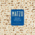 Matzo (35 Recipes for Passover and All Year Long: A Cookbook) by Michele Streit Heilbrun, David Kirschner, 9780804188999