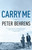 Carry Me (A Novel) by Peter Behrens, 9781101910894