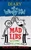 Diary of a Wimpy Kid Mad Libs: Second Helping (World's Greatest Word Game) by Patrick Kinney, Mad Libs, 9780515158281