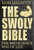 The Swoly Bible (The Bro Science Way of Life) by Dom Mazzetti, 9780735211124