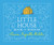 The Little House Book of Wisdom by Laura Ingalls Wilder, Jenna Stempel, 9780062470782