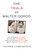 The Trials of Walter Ogrod (The Shocking Murder, So-Called Confessions, and Notorious Snitch That Sent a Man to Death Row) by Thomas Lowenstein, 9781613738016