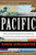 Pacific (Silicon Chips and Surfboards, Coral Reefs and Atom Bombs, Brutal Dictators and Fading Empires) by Simon Winchester, 9780062315427 Pacific (Silicon Chips and Surfboards, Coral Reefs and Atom Bombs, Brutal Dictators and Fading Empires) by Simon Winchester, 9780062315427