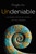 Undeniable (How Biology Confirms Our Intuition That Life Is Designed) by Douglas Axe, 9780062349590