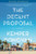 The Decent Proposal (A Novel) - 9780062391599 by Kemper Donovan