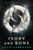 Ivory and Bone - 9780062399267 by Julie Eshbaugh, 9780062399267