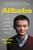 Alibaba (The House That Jack Ma Built) - 9780062413413 by Duncan Clark