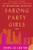 Sarong Party Girls (A Novel) - 9780062448972 by Cheryl Lu-Lien Tan